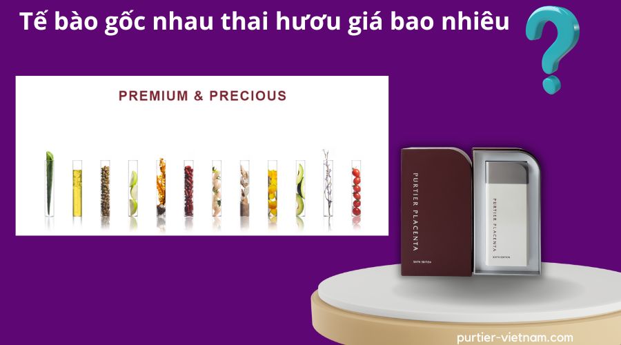 te-bao-goc-nhau-thai-huou-gia-bao-nhieu, purtier, purtier-placenta; 