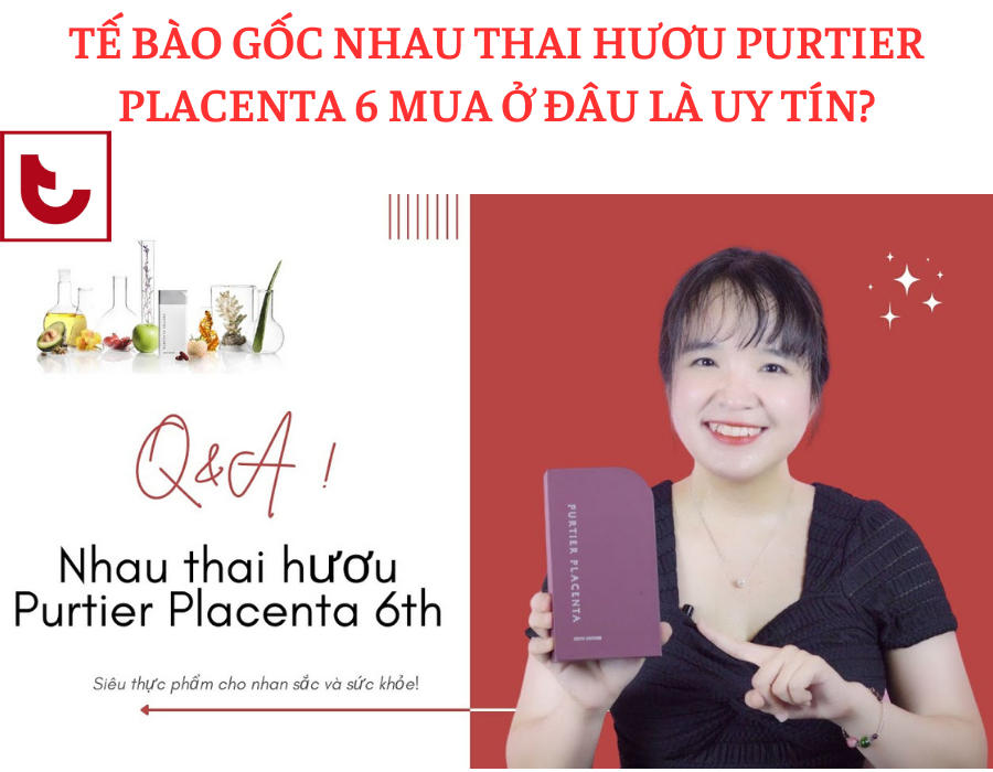 Tế Bào Gốc Nhau Thai Hươu PURTIER PLACENTA 6 Hỗ Trợ Tế Bào Bệnh Của Con Người